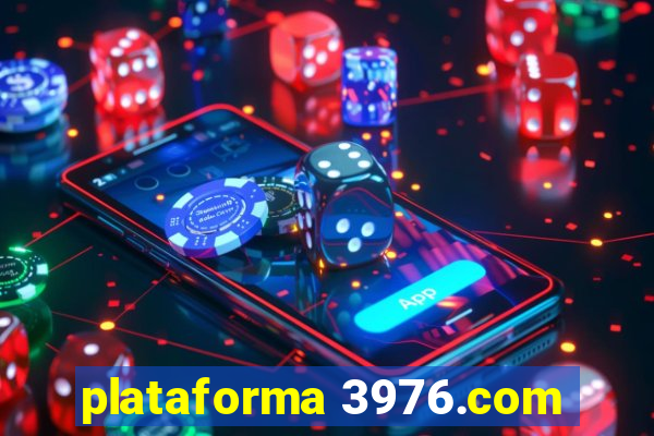 plataforma 3976.com